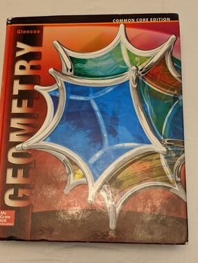 Glencoe McGraw Hill Education Geometry Common Core Edition 2014 ISBN-13 978-0076